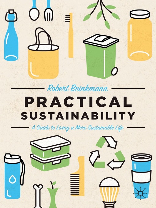 Title details for Practical Sustainability by Robert Brinkmann - Available